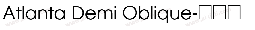 Atlanta Demi Oblique字体转换